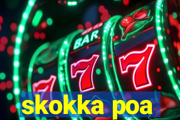 skokka poa